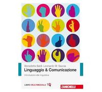 Linguaggio & comunicazione. Introduzione alla linguistica. Con Contenuto digitale (fornito elettronicamente)