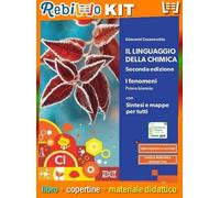 LINGUAGGIO DELLA CHIMICA II ED. I BIENNIO + SINTESI E MAPPE (9788893797627) - Libro Scolastico + Kit Scuola con Copertine Rebillo