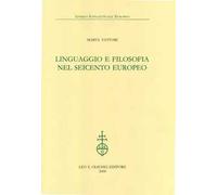 Linguaggio e filosofia nel Seicento europeo