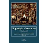 Linguaggio e letteratura. Un dibattito