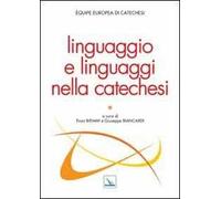 Linguaggio e linguaggi nella catechesi