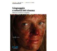 Linguaggio e retorica del cinema