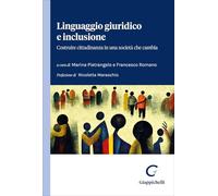 Linguaggio giuridico e inclusione. Costruire cittadinanza in una società che cambia