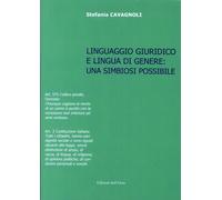 Linguaggio giuridico e lingua di genere. Una simbiosi possibile