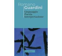 Linguaggio poesia interpretazione. Nuova ediz.