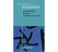 Linguaggio poesia interpretazione. Nuova ediz.