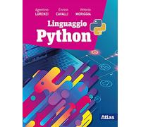 Linguaggio Python. Per le Scuole superiori. Con e-book. Con espansione online