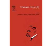 Linguaggio, storia, verità. Nietzsche 150