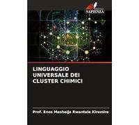 LINGUAGGIO UNIVERSALE DEI CLUSTER CHIMICI