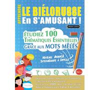 Linguas Classic Apprendre Le Biélorusse En s'Amusant - Niveau Avanc (Tascabile)