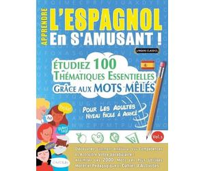 Linguas Classic Apprendre l'Espagnol En s'Amusant - Pour Les Adulte (Tascabile)