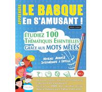 Linguas Classics Apprendre Le Basque En s'Amusant - Niveau Avancé (Tascabile)
