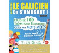 Linguas Classics Apprendre Le Galicien En s'Amusant - Niveau Avancé (Tascabile)
