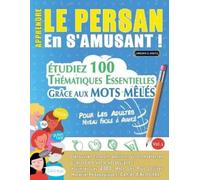 Linguas Classics Apprendre Le Persan En s'Amusant - Pour Les Adultes (Tascabile)