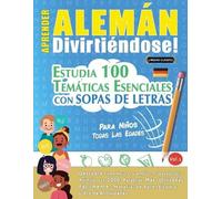 Linguas Classics Aprender Alemán Divirtiéndose - Para Niños (Tascabile)