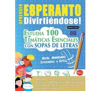Linguas Classics Aprender Esperanto Divirtiéndose - Nivel Avanzado (Tascabile)