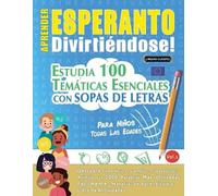 Linguas Classics Aprender Esperanto Divirtiéndose - Para Niños (Tascabile)