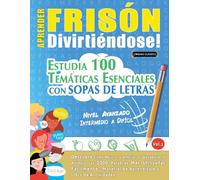 Linguas Classics Aprender Frisón Divirtiéndose - Nivel Avanzado (Tascabile)