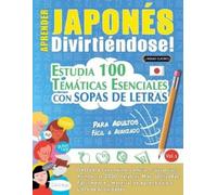 Linguas Classics Aprender Japonés Divirtiéndose - Para Adultos (Tascabile)