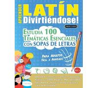Linguas Classics Aprender Latín Divirtiéndose - Para Adultos (Tascabile)