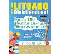 Linguas Classics Aprender Lituano Divirtiéndose - Nivel Avanzado (Tascabile)