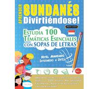 Linguas Classics Aprender Sundanés Divirtiéndose - Nivel Avanzado (Tascabile)