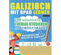 Linguas Classics Galizisch Mit Spaß Lernen - Fortgeschrittene (Tascabile)