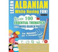 Linguas Classics Learn Albanian While Having Fun - For Beginners (Tascabile)