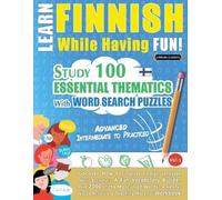LINGUAS CLASSICS Learn Finnish While Having Fun - Advanced (Tascabile)