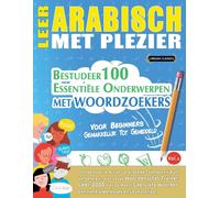 Linguas Classics Leer Arabisch Met Plezier - Voor Beginners (Tascabile)