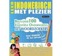Linguas Classics Leer Indonesisch Met Plezier - Voor Kinderen (Tascabile)