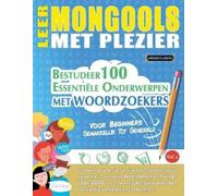 Linguas Classics Leer Mongools Met Plezier - Voor Beginners (Tascabile)