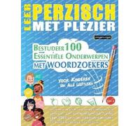 Linguas Classics Leer Perzisch Met Plezier - Voor Kinderen (Tascabile)