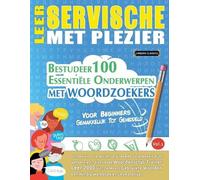 Linguas Classics Leer Servische Met Plezier - Voor Beginners (Tascabile)