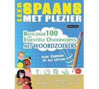 Linguas Classics Leer Spaans Met Plezier - Voor Kinderen (Tascabile)