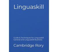 Linguaskill: Guide & Techniques for Linguaskill General and Linguaskill Business