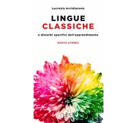 Lingue classiche e disturbi specifici dell'apprendimento