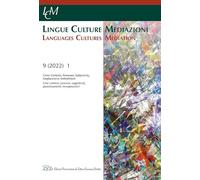 Lingue culture mediazioni (LCM Journal). Ediz. italiana e inglese (2022). Vol. 9