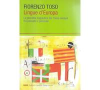 Lingue d'Europa. La pluralità linguistica dei Paesi europei fra passato e presente