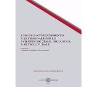 Lingue e Apprendimento Multimodale per lo sviluppo sociale, inclusivo, multiculturale