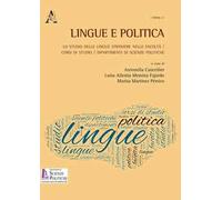 Lingue e politica. Lo studio delle lingue straniere nelle Facoltà, corsi di studio, dipartimenti di Scienze politiche