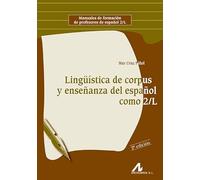 Lingüística de corpus y enseñanza del español como 2-L