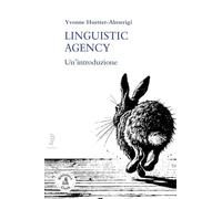 Linguistic agency. Un'introduzione