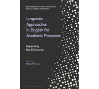 Linguistic Approaches in English for Academic Purposes: Expanding the Discourse