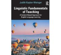 Linguistic Fundamentals of Teaching: A Content-Based Approach for English Language Learning