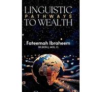 LINGUISTIC PATHWAYS TO WEALTH: 50 HIGH-PAYING CAREERS YOU CAN BUILD WITH YOUR LANGUAGE SKILLS