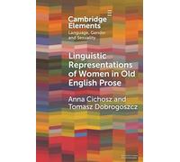 Rappresentazioni linguistiche delle donne nella prosa inglese antica – Studio fraseologico su corpus
