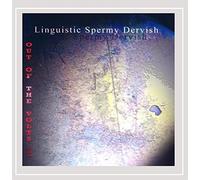 Linguistic Spermy Dervish - Vol. 1-Out Of The Volts