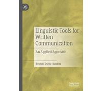 Linguistic Tools for Written Communication: An Applied Approach