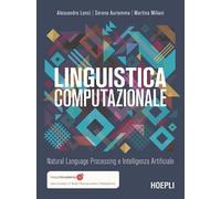 Linguistica computazionale. Natural language processing e intelligenza artificiale